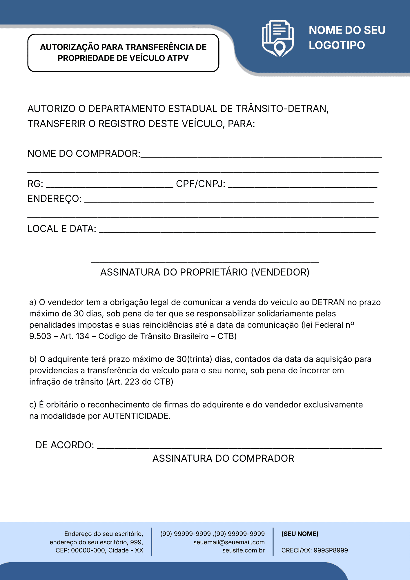 AUTORIZAÇÃO PARA TRANSFERÊNCIA DE PROPRIEDADE DE VEÍCULO ATPV