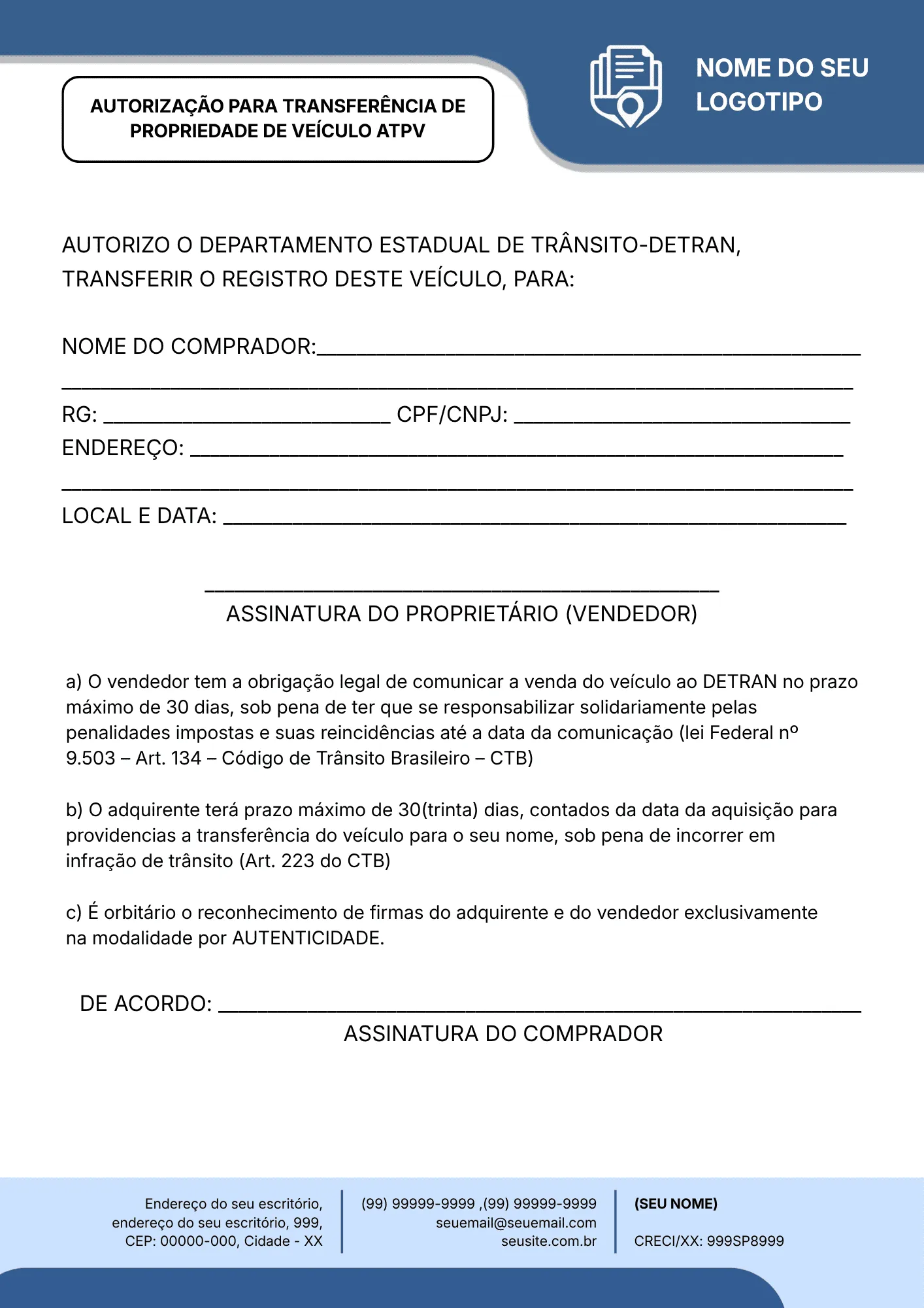AUTORIZAÇÃO PARA TRANSFERÊNCIA DE PROPRIEDADE DE VEÍCULO ATPV